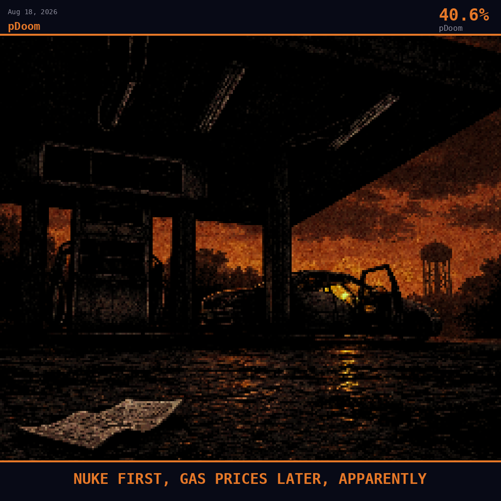 pDoom card for August 18, 2026: 40.6%, NUKE FIRST, GAS PRICES LATER, APPARENTLY. Pixel art: ground-level view pressed flat against cracked asphalt looking steeply upward at a suburban Long Island gas station canopy, the camera hugging the oil-stained concrete below a rusted pump island, the .